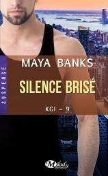 Icon image KGI, T9 : Silence brisé