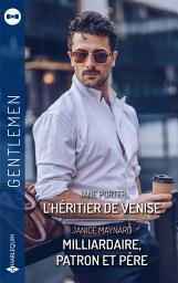 Icon image L'héritier de Venise - Milliardaire, patron et père