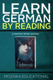 Icon image Learn German: by Reading Fantasy