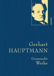 Icon image Gerhart Hauptmann, Gesammelte Werke