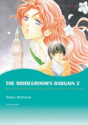 Icon image THE BRIDEGROOM'S BARGAIN 2: Mills & Boon Comics