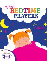 Icon image My First Bedtime Prayers for Girls