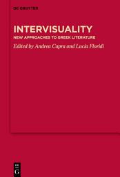 Icon image Intervisuality: New Approaches to Greek Literature