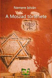 Icon image A ​Moszad története
