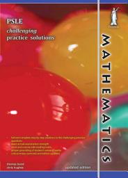 Icon image Singapore PSLE Mathematics Challenging Practice Solutions (Yellowreef)