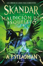 Icon image Skandar y la maldición del esqueleto (Skandar 4)