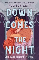 Icon image Down Comes the Night