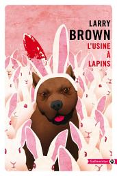 Icon image L'usine à lapins