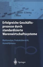Icon image Erfolgreiche Geschäftsprozesse durch standardisierte Warenwirtschaftssysteme: Marktanalyse, Produktübersicht, Auswahlprozess