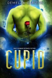 Icon image Cupid: Obcy Romans Science Fiction