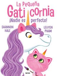 Icon image La pequeña Gaticornia - ¡Nadie es perfecto!