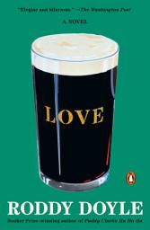Icon image Love: A Novel