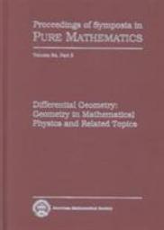 Icon image Differential Geometry: Geometry in Mathematical Physics and Related Topics: Part 2