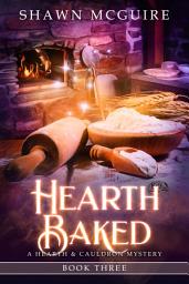 Icon image Hearth Baked: A Whispering Pines Mystery, Book 16