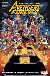Icon image Avengers Forever (2021): The Lords Of Earthly Vengeance