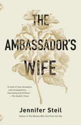 Icon image The Ambassador's Wife: A Novel