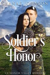 Icon image Soldier’s Honor: a Sweet Military Romance