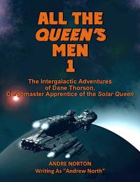 Icon image All the Queen's Men 1: Sargasso of Space