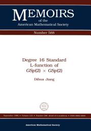 Icon image Degree 16 Standard L-function of $GSp(2) \times GSp(2)$