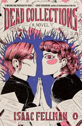 Icon image Dead Collections: A Novel
