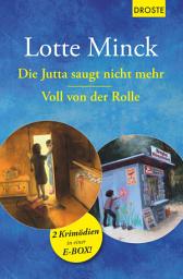 Icon image Die Jutta saugt nicht mehr & Voll von der Rolle: 2 Krimödien in einer E-Box