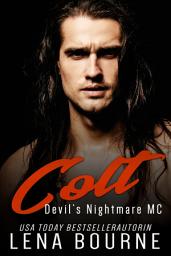 Icon image Colt: Devil's Nightmare MC Serie, Band 10