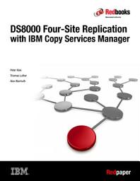 Icon image DS8000 4-Site Replication with IBM Copy Services Manager