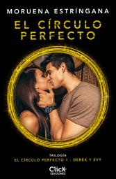 Icon image El círculo perfecto: Trilogía El círculo perfecto 1