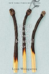 Icon image Suicide Notes from Beautiful Girls