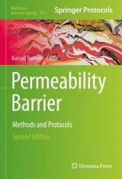 Icon image Permeability Barrier: Methods and Protocols, Edition 2