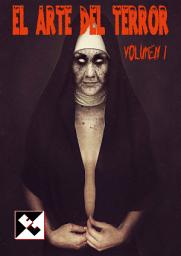 Icon image El Arte del Terror - Volumen 1