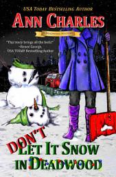 Icon image Don't Let it Snow in Deadwood