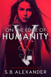 Icon image On the Edge of Humanity