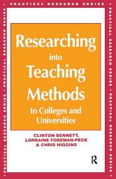 Icon image Researching into Teaching Methods: In Colleges and Universities