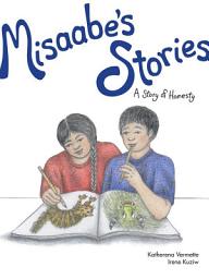 Icon image Misaabe's Stories: A Story of Honesty