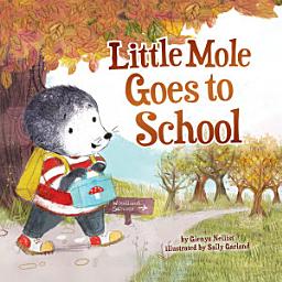 Icon image Little Mole Goes to School