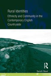 Icon image Rural Identities: Ethnicity and Community in the Contemporary English Countryside