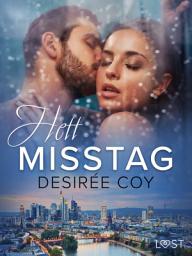 Icon image Hett misstag - erotisk novell
