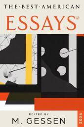 Icon image The Best American Essays 2026