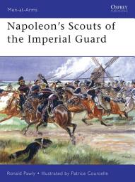 Icon image Napoleons Scouts of the Imperial Guard
