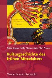 Icon image Kulturgeschichte des frühen Mittelalters: Von 500 bis 1200 n.Chr