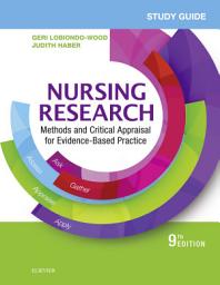Icon image Study Guide for Nursing Research - E-Book: Methods and Critical Appraisal for Evidence-Based Practice, Edition 9