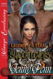 Icon image Legend of the Feral 1: Shadow Lovers
