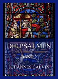 Icon image Die Psalmen, Band 2