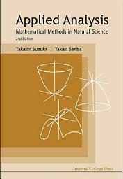 Icon image Applied Analysis: Mathematical Methods in Natural Science