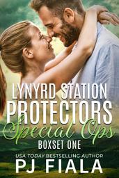 Icon image Lynyrd Station Protectors - Special Ops Box Set One: A steamy, small town, protector romance