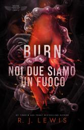 Icon image Burn - Noi due siamo un fuoco