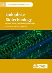 Icon image Endophyte Biotechnology: Potential for Agriculture and Pharmacology
