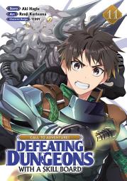 Icon image CALL TO ADVENTURE! Defeating Dungeons with a Skill Board (Manga)
