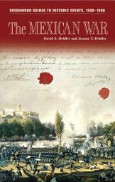 Icon image The Mexican War